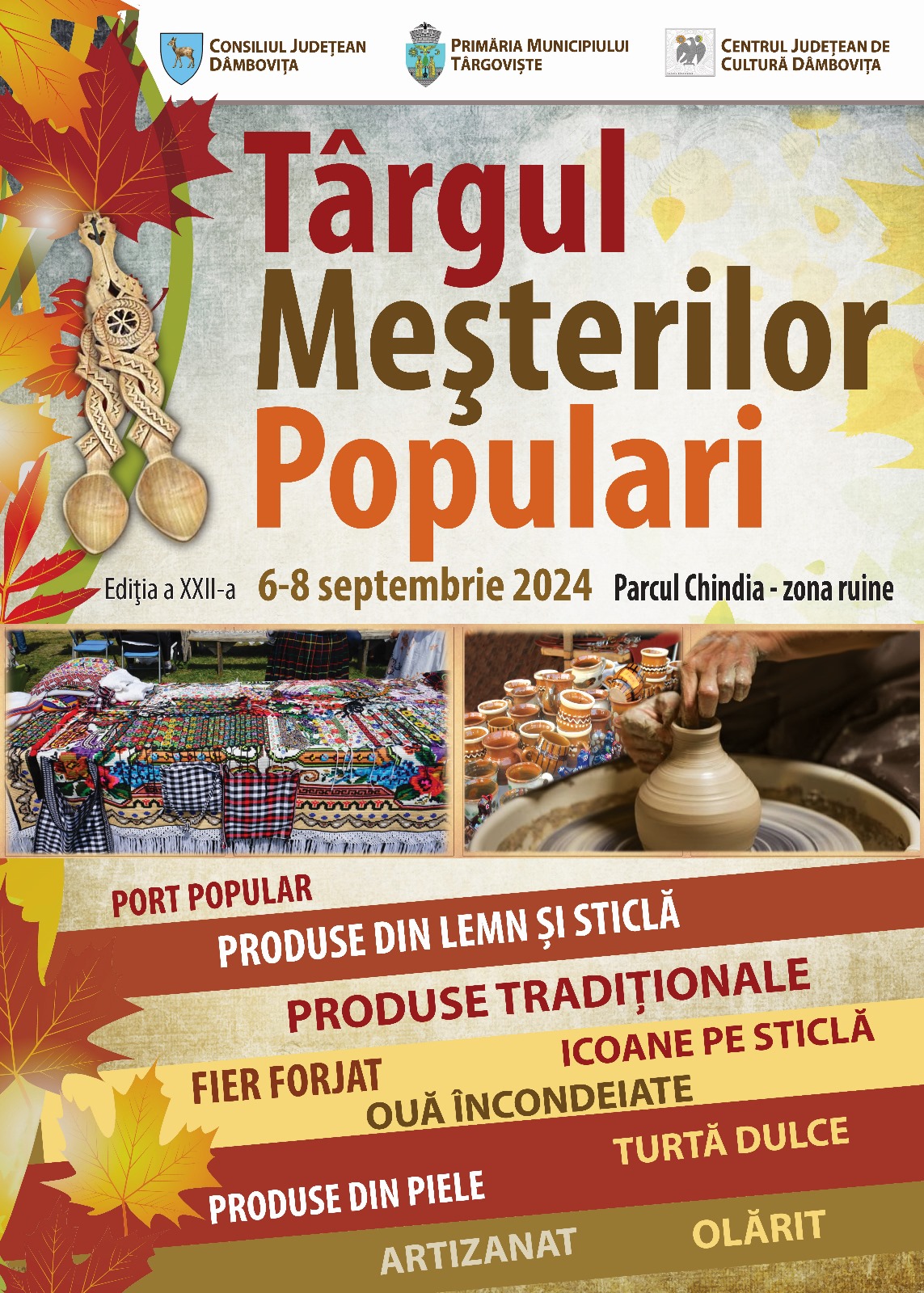 Târgul Meșterilor Populari, la sărbătoarea comunității târgoviștene – „Zilele Cetății”.