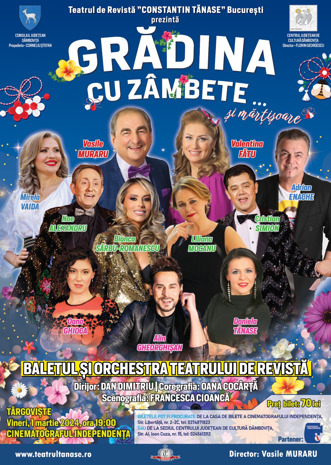 Eveniment special pe 1 Martie, organizat de Centrul Județean de Cultură, la Cinematograful Independența din Târgoviște. „Grădina cu zâmbete… și mărțișoare”, spectacol susținut de Teatrul de Revistă „Constantin Tănase” din București.