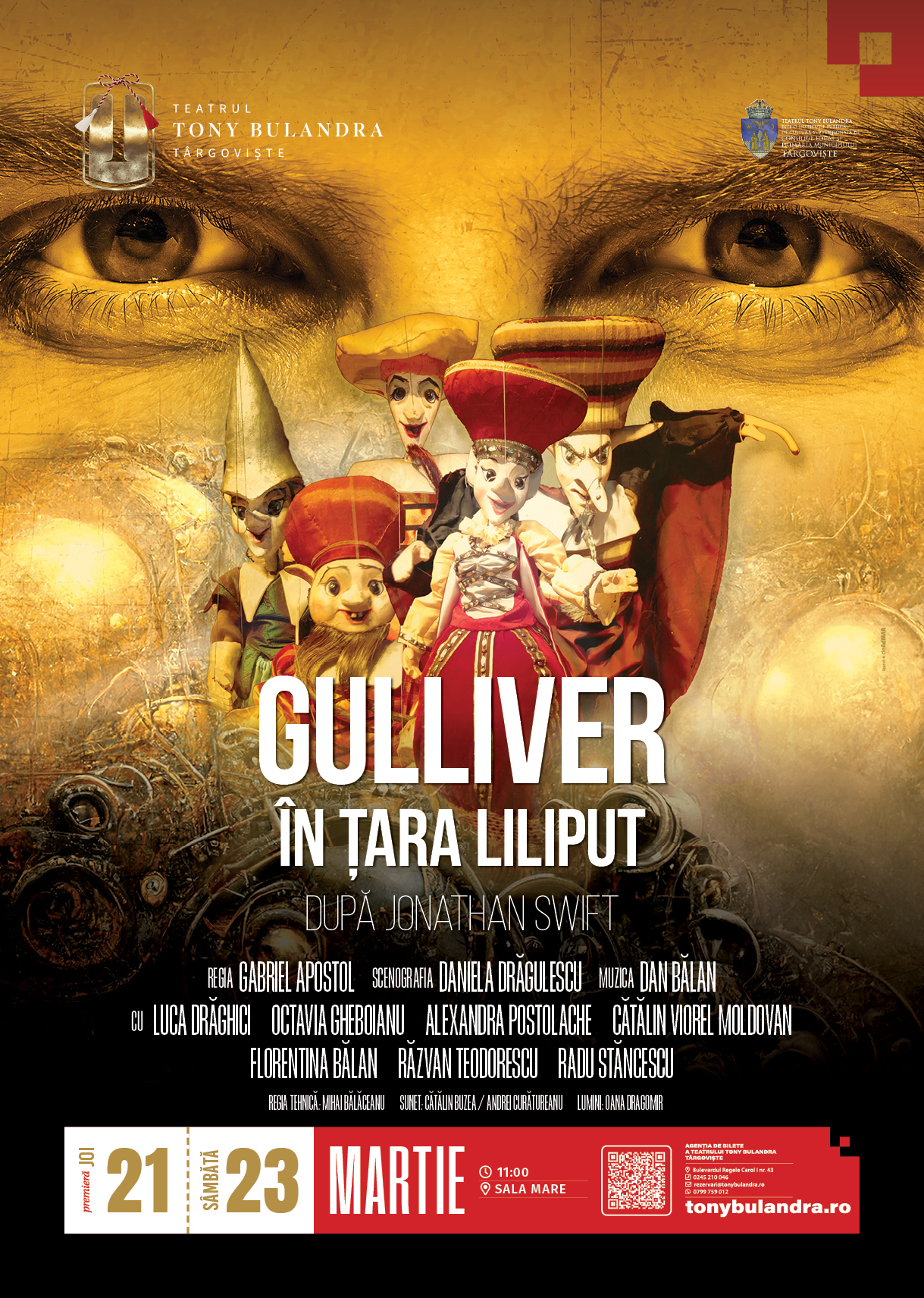 „Gulliver în Țara Lilliput”, premieră la Teatrul „Tony Bulandra” din Târgoviște cu ocazia Zilei Mondiale a Marionetiștilor și Păpușarilor.
